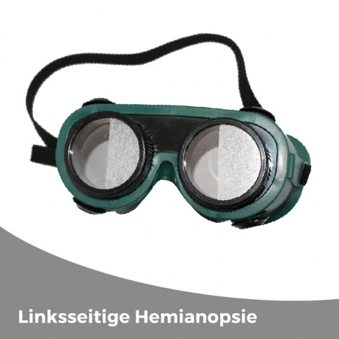 Brille zur Simulation einer lateralen Hemianopsie