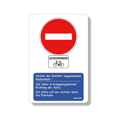Pädagogisches Verkehrszeichen „Einfahrt verboten – Radfahrer frei“